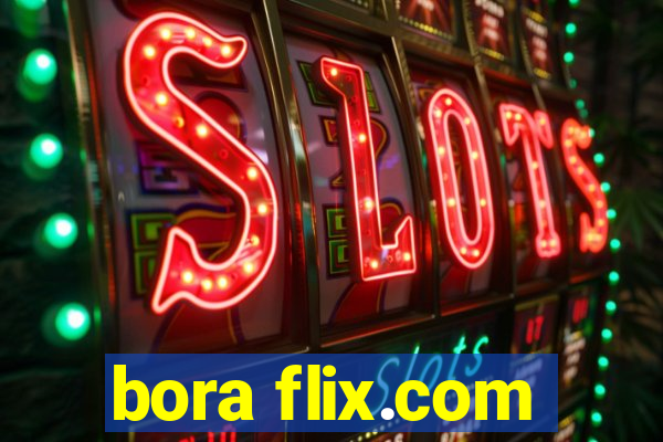 bora flix.com